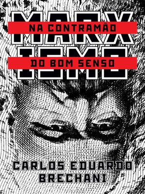 cover image of Marxismo na contramão do bom senso